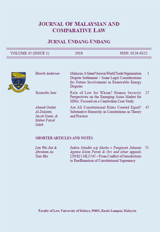 (2018) 45 (1) JMCL	1	Malaysia: A Silent Voice in World Trade Organization Dispute Settlement â€“ Some Legal Considerations for Future Involvement in Renewable Energy Disputes